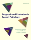 Diagnosis and Evaluation in Speech Pathology - Book
