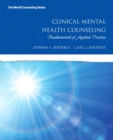Clinical Mental Health Counseling : Fundamentals of Applied Practice, Loose-Leaf Version - Book