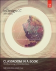 Adobe InDesign CC Classroom in a Book (2014 release) - Kelly Kordes Anton