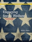 Engaging Social Welfare : An Introduction to Policy Analysis with Enhanced Pearson eText -- Access Card Package - Book