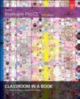 Adobe Premiere Pro CC Classroom in a Book (2014 release) - Maxim Jago