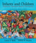 Infants and Children : Prenatal Through Middle Childhood - Book