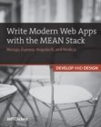 Write Modern Web Apps with the MEAN Stack : Mongo, Express, AngularJS, and Node.js - eBook