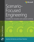 Scenario-Focused Engineering : A toolbox for innovation and customer-centricity - eBook