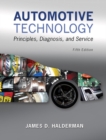 Automotive Technology : Principles, Diagnosis, and Service - Book