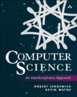 Computer Science : An Interdisciplinary Approach - Book