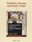 Student's Solutions Manual and Study Guide for Fundamentals of Futures and Options Markets - Book