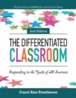 Differentiated Classroom, The : Responding to the Needs of All Learners - Book