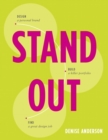 Stand Out : Design a personal brand. Build a killer portfolio. Find a great design job. - Book