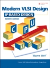 Modern VLSI Design : IP-Based Design (paperback) - Book