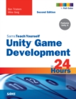 Unity Game Development in 24 Hours, Sams Teach Yourself - eBook