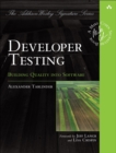 Developer Testing :  Building Quality into Software - eBook