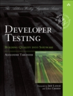 Developer Testing :  Building Quality into Software - eBook