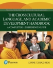 Crosscultural, Language, and Academic Development Handbook, The : A Complete K-12 Reference Guide, with Enhanced Pearson eText -- Access Card Package - Book