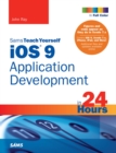 iOS 9 Application Development in 24 Hours, Sams Teach Yourself - eBook