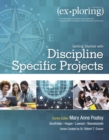 Exploring Getting Started with Discipline Specific Projects - Book