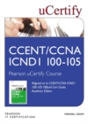 CCENT/CCNA ICND1 100-105 Official Cert Guide, Academic Edition Pearson uCertify Course Student Access Card - Book