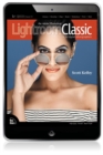 The Adobe Photoshop Lightroom Classic CC Book for Digital Photographers - eBook