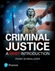 Criminal Justice : A Brief Introduction - Book