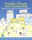 Families, Schools, and Communities : Building Partnerships for Educating Children - Book