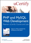 PHP and MySQL Web Development Pearson uCertify Course and Labs Student Access Card - Book