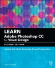 Learn Adobe Photoshop CC for Visual Communication : Adobe Certified Associate Exam Preparation - Book