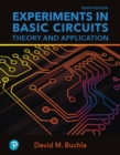 Experiments in Basic Circuits : Theory and Application - Book