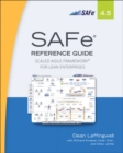 SAFe 4.5 Reference Guide : Scaled Agile Framework for Lean Enterprises - Book