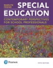 Special Education : Contemporary Perspectives for School Professionals - Book