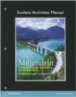 Student Activities Manual for Mittendrin : Deutsche Sprache und Kultur fur die Mittelstufe - Book