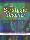 The Strategic Teacher : Selecting the Right Research-Based Strategy for Every Lesson - Book