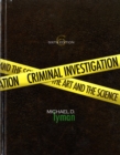 Criminal Investigation : The Art and the Science - Book