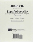 Audio CDs for Espanol escrito : Curso para hispanohablantes bilingues - Book