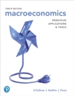Macroeconomics : Principles, Applications, and Tools [RENTAL EDITION] - Book