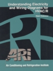 Understanding Electricity and Wiring Diagrams for HVAC/R - Book