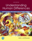 Understanding Human Differences : Multicultural Education for a Diverse America - Book