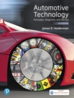 Automotive Technology : Principles, Diagnosis, and Service - Book