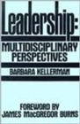 Leadership : Multidisciplinary Perspectives - Book