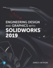 Engineering Design and Graphics with SolidWorks 2019 - eBook