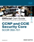 CCNP and CCIE Security Core SCOR 350-701 Official Cert Guide - eBook