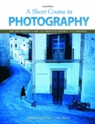 A Short Course in Photography : an Introduction to Photographic Technique - Book