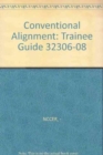 32306-08 Conventional Alignment TG - Book