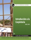 Carpentry Fundamentals Trainee Guide in Spanish, Level 1 - Book
