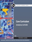 Core Curriculum Trainee Guide, 2009 Revision, Paperback - Book