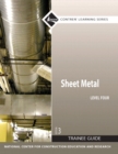 Sheet Metal Trainee Guide, Level 4 - Book