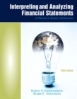 Interpreting and Analyzing Financial Statements - Book
