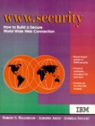 WWW Security : How to Build a Secure World Wide Web Connection - Book