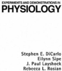 Experiments and Demonstrations in Physiology - Book