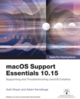 macOS Support Essentials 10.15 - Apple Pro Training Series : Supporting and Troubleshooting macOS Catalina - eBook