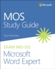 MOS Study Guide for Microsoft Word Expert Exam MO-101 - Book